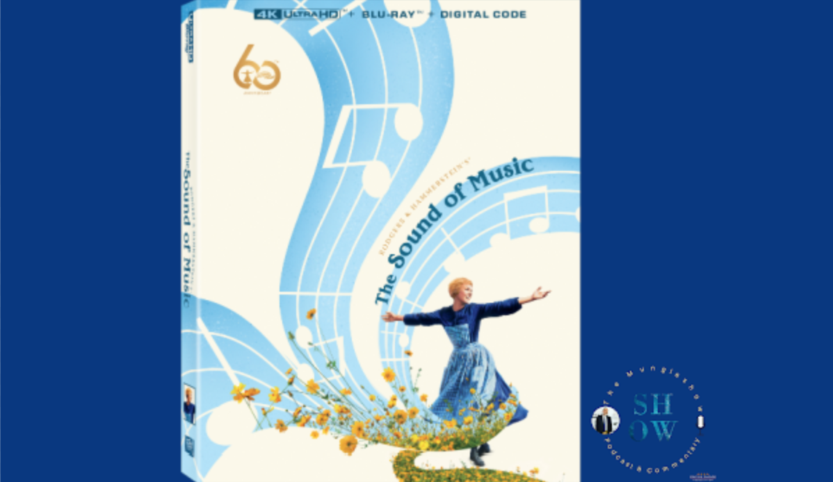 The Sound of Music now on 4K Digital!